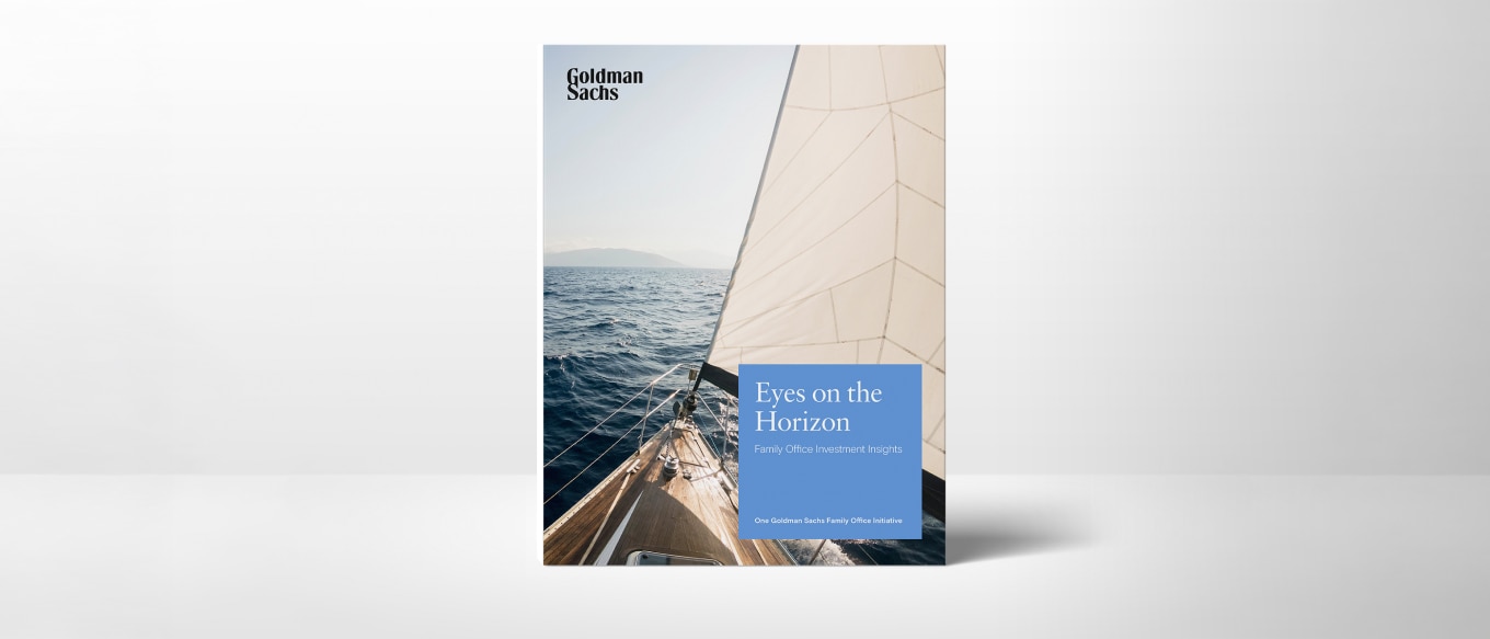 A Goldman Sachs investment insights report cover titled "Eyes on the Horizon: Family Office Investment Insights." The cover features a sailing scene with a wooden sailboat cutting through deep blue ocean waves, its sail fully extended. The background showcases a distant mountainous horizon under a clear sky, conveying a sense of foresight and strategic vision. The report's title is placed in a blue rectangular box.