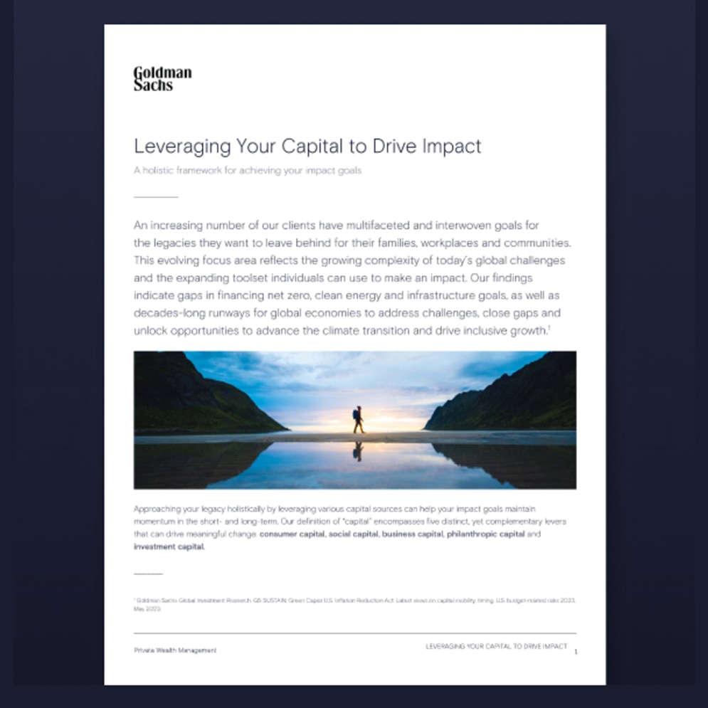 A financial report from Goldman Sachs titled "Leveraging Your Capital to Drive Impact." The document discusses impact investment strategies and includes a scenic image of a person walking along a reflective body of water between mountains